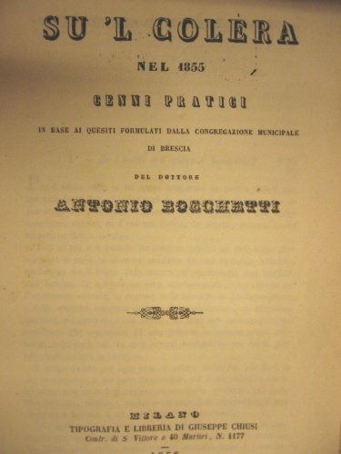 Su 'l colera nel 1855. Cenni pratici in base ai …