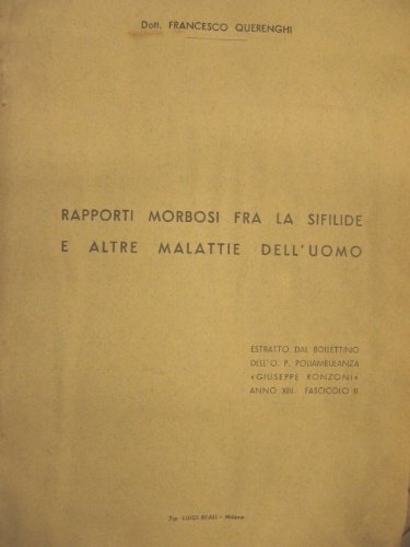 Rapporti morbosi fra la sifilide e altre malattie dell'uomo.