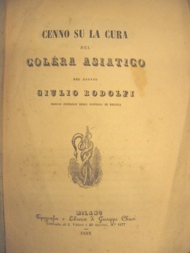 Cenno su la cura del coléra asiatico.