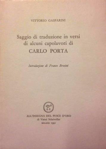 Saggio di traduzione in versi di alcuni capolavori di Carlo …