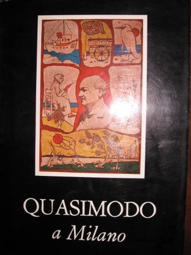 Quasimodo a Milano.
