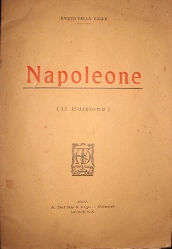 Napoleone. (II edizione).