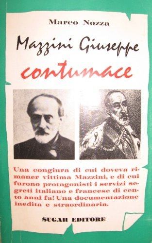 Mazzini Giuseppe contumace.