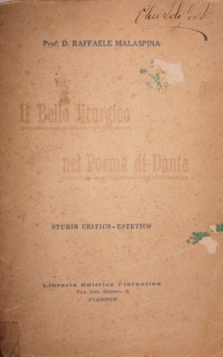 Il Bello liturgico nel Poema di Dante. Studio critico-estetico.