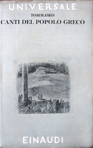 Canti del popolo greco. A cura di Guido Martellotti.
