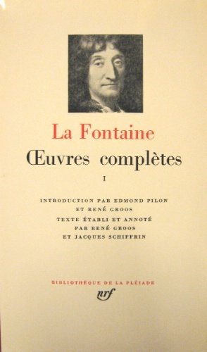 Oeuvres complètes. I. Fables, contes et nouvelles. Introduction par Edmond …