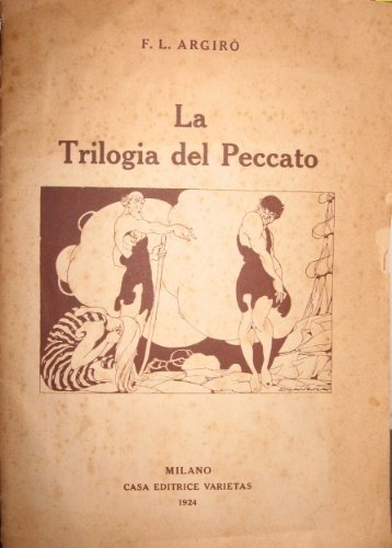 La trilogia del peccato. Illustrazioni di E. Ravera.