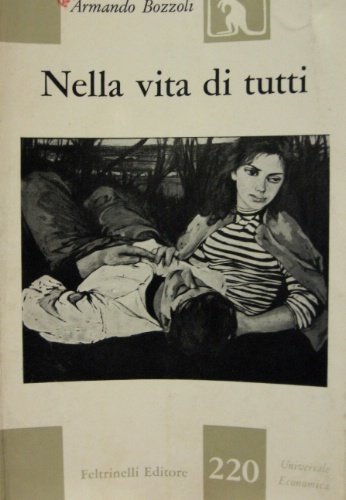 Nella vita di tutti.