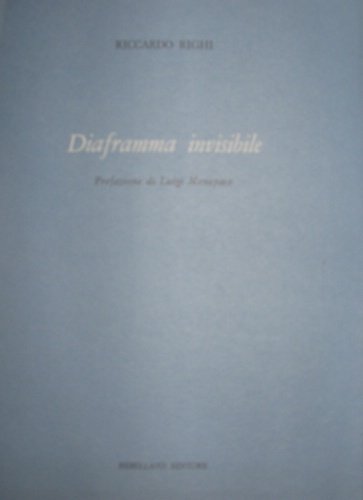 Diaframma invisibile. 1948-1973. Prefazione di Luigi Menapace.