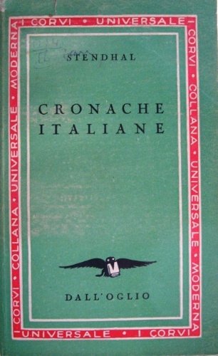 Cronache italiane. Traduzione di Clemente Fusero.