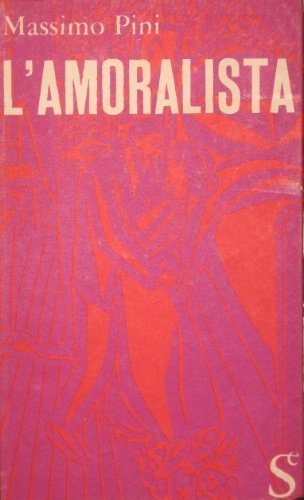 L’amoralista.