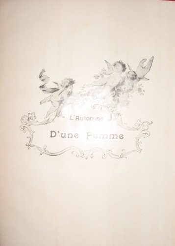 Amour d’automne. UNITO A: Villa Tranquille. Illustrations de P. Kauffmann. …