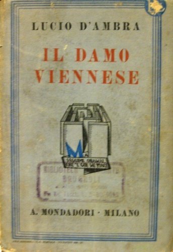 Il damo viennese. Romanzo.