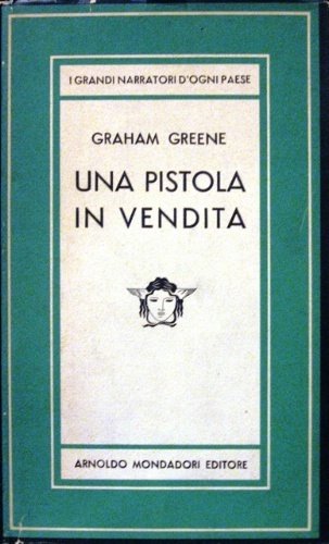 Una pistola in vendita. Divertimento. Unica traduzione autorizzata dall’inglese di …