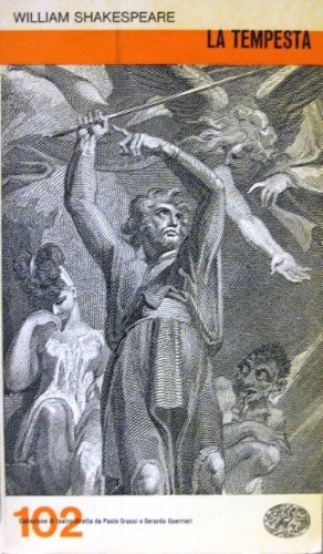 La tempesta. Traduzione di Cesare Vico Lodovici.