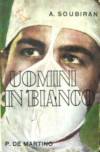 Uomini in bianco. Romanzo. Traduzione di Vittorio Franceschi.