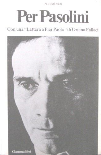 Per Pasolini.