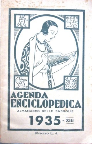 Agenda enciclopedica. Almanacco delle famiglie 1935.