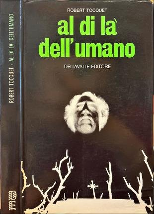 Al di là dell'umano.