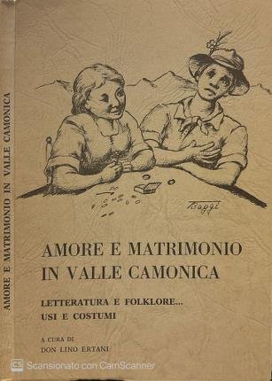 Amore e matrimonio in Valle Camonica. | Immagine principale