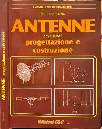Antenne. 2° Volume. Progettazione e costruzione.