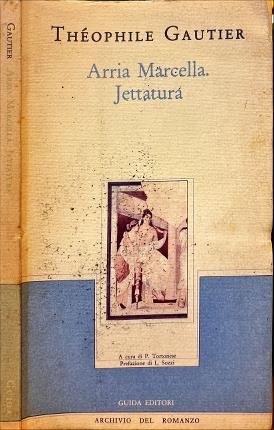 Arria Marcella. Jettatura.