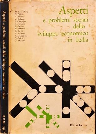 Aspetti e problemi sociali dello sviluppo economico in Italia.