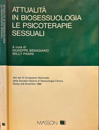 Attualità in biosessuologia le psicoterapie sessuali.