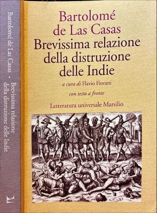 Brevissima relazione della distruzione delle Indie.