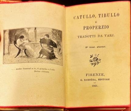 Catullo, Tibullo e Properzio tradotti da Varj.