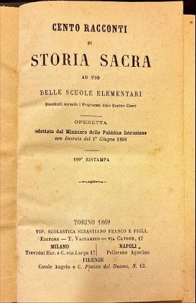 Cento racconti di storia sacra ad uso delle scuole elementari.