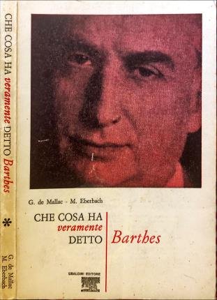 Che cosa ha veramente detto Barthes.