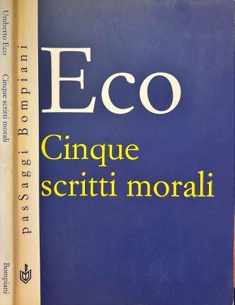 Cinque scritti morali.