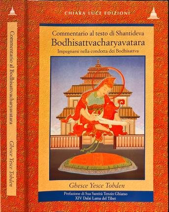 Commentario al testo di Shantideva Bodhisattvacharyavatara.