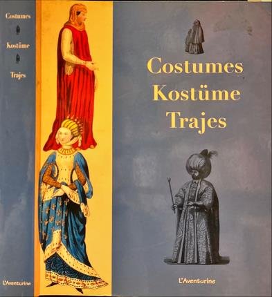Costumes. Kostume. Trajes.