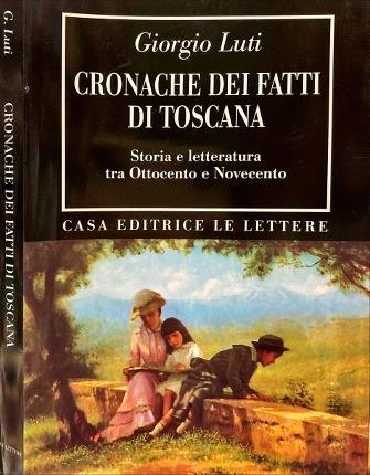 Cronache dei fatti di Toscana.