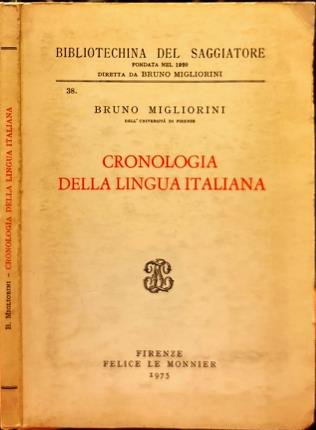 Cronologia della lingua italiana.