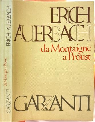 Da Montaigne a Proust.