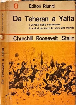 Da Teheran a Yalta.