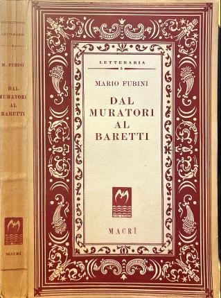 Dal Muratori al Baretti.