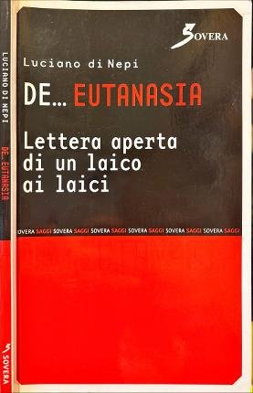 De . Eutanasia.