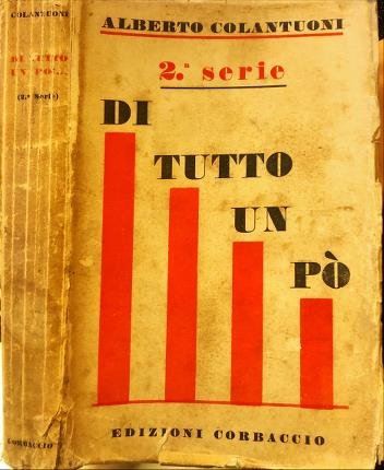 Di tutto un pò. (Seconda serie) 1928-1929.