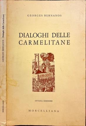 Dialoghi delle Carmelitane.