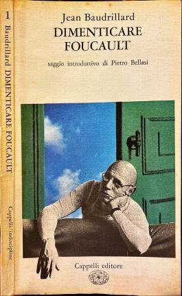 Dimenticare Foucault.