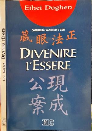 Divenire l'Essere.