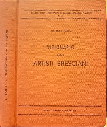 Dizionario degli Artisti Bresciani,