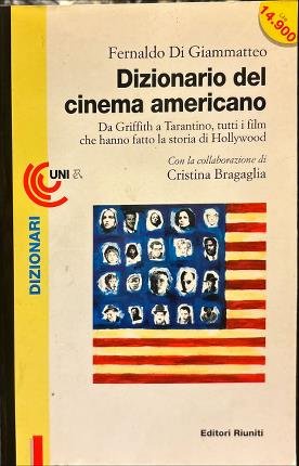 Dizionario del cinema americano.