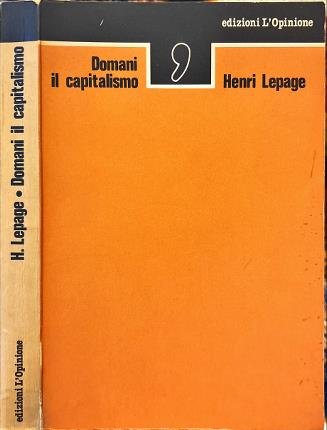 Domani il capitalismo.