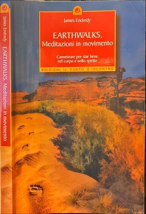 Earthwalks. Meditazione in movimento.