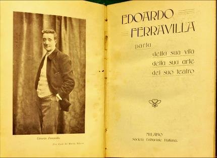 Edoardo Ferravilla parla della sua vita, della sua arte, del …